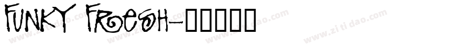 Funky Fresh字体转换